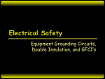 Equipment Grounding Circuits, Double Insulation, and GFCI`s