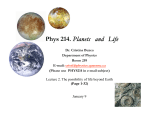 Phys 214. Planets and Life - Department of Physics, Engineering