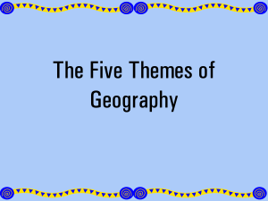 The Five Themes of Geography