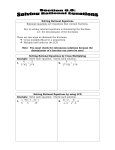 Solving Rational Equations Rational equations are equations that