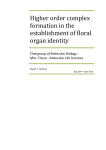 Higher order complex formation in the establishment of floral organ