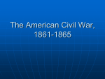The American Civil War, 1861-1865
