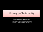 History of Christianity - Discovery Class 2015