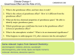 Climate Change-1: Greenhouse Effect and the Role of CO 1. What is