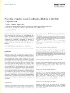 Production of calcium oxalate monohydrate, dihydrate or trihydrate