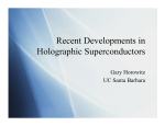 Recent Developments in Holographic Superconductors