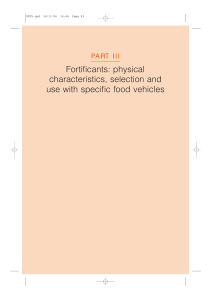 Fortificants: physical characteristics, selection and use with specific