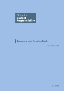 Office for Budget Responsibility: Economic and fiscal outlook Cm 9153