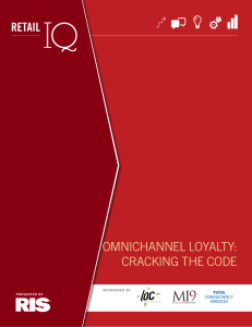 OMNICHANNEL LOYALTY: CRACKING THE CODE