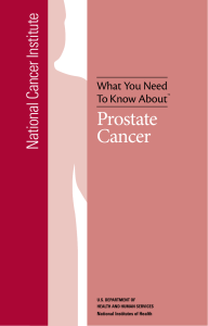 What You Need to Know About Prostate Cancer