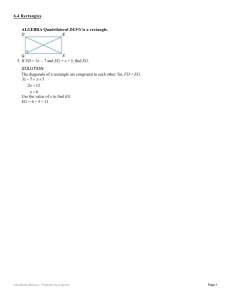 ALGEBRA Quadrilateral DEFG is a rectangle. 5. If FD = 3x – 7 and