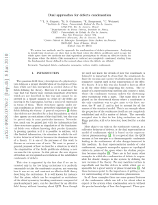 Dual approaches for defects condensation