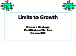 Limits to Growth College Biology Mr. Lee Room 320