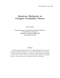 Quantum Mechanics as Complex Probability Theory