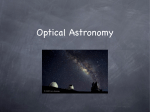Lecture 3, Optical and UV Astronomy