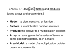 Model factors and products [using arrays and area models.]