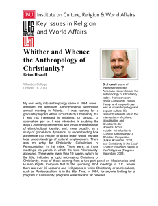 Brian Howell, Whither and Whence the Anthropology of Christianity?