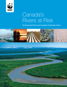 Canada`s Rivers at Risk - WWF