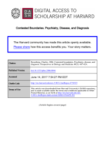 Contested Boundaries. Psychiatry, Disease, and Diagnosis The