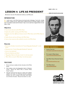 Lesson 4 Life as President - Lincoln Log Cabin State Historic Site