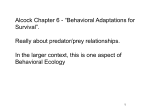 “Behavioral Adaptations for Survival”. Really about predator/prey
