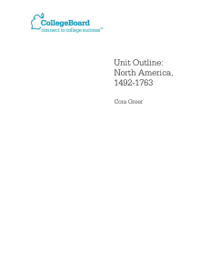 Unit Outline: North America, 1492-1763 - AP Central