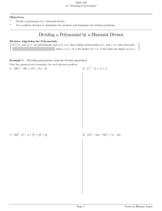 Dividing a Polynomial by a Binomial Divisor