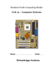 Standard Grade Computing Studies Unit 13 – Computer Systems