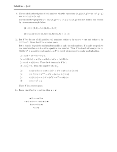 Solutions – §4.2 8. The set of all ordered pairs of real numbers with