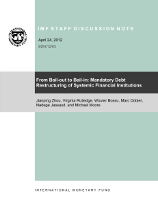 From Bail-out to Bail-in: Mandatory Debt Restructuring of