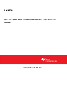 The LM3900 A New Current-Differencing Quad of Plus or Minus