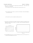 Probability Distributions Math 121 - Workshop 1. Make a list of all