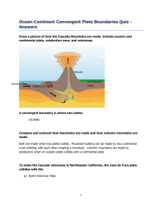 Ocean-Continent Convergent Plate Boundaries Quiz