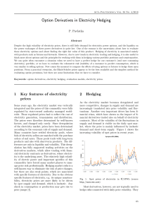 Option Derivatives in Electricity Hedging