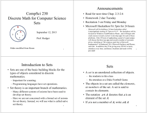 CompSci 230 Discrete Math for Computer Science Sets