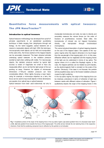 Quantitative force measurements with optical tweezers: The JPK