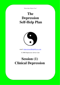 The Depression Self-Help Plan Session (1) Clinical Depression
