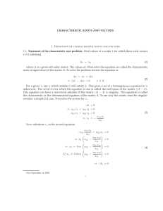 CHARACTERISTIC ROOTS AND VECTORS 1.1. Statement of the