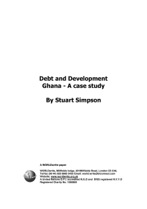 Debt and Development Ghana - A case study By
