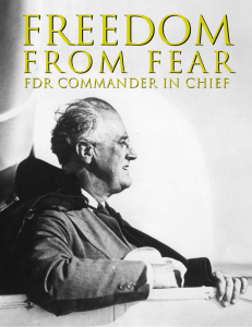 Freedom From Fear: FDR Commander in Chief