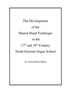 The Development of the Shared Hand Technique in the 17 and 18
