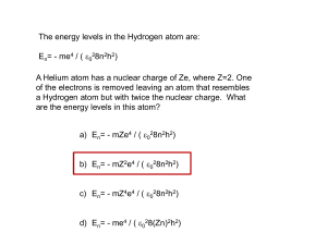 A Helium atom has a nuclear charge of Ze, where Z=2. One of the