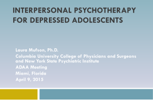 Interpersonal Psychotherapy for Depressed Adolescents