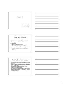 Origin and Dispersal of Modern Humans