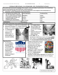 US.8 – Post World War II to Present The student will demonstrat