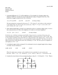 PHY 2049 Summer 2008 Solutions Exam II Kumar 1. A potential