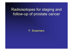 Radioisotopes for staging and follow