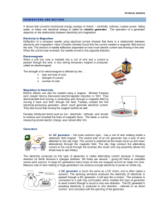 GENERATORS AND MOTORS A device that converts mechanical