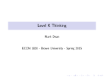 Level-K Reasoning - Columbia University
