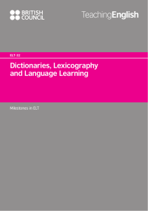Dictionaries, Lexicography and Language Learning
